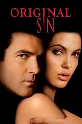 ดูหนังออนไลน์ฟรี Original Sin (2001) ล่าฝันพิศวาส