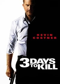 ดูหนังออนไลน์ฟรี 3 Days To Kill (2014) 3 วันโคตรอันตราย