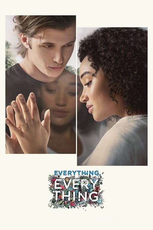 ดูหนังออนไลน์ฟรี Everything, Everything (2017) ทุกสิ่ง ทุกๆ สิ่ง คือเธอ