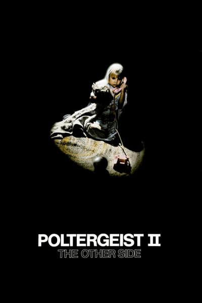 ดูหนังออนไลน์ฟรี Poltergeist II: The Other Side (1986) ผีหลอกวิญญาณหลอน 2