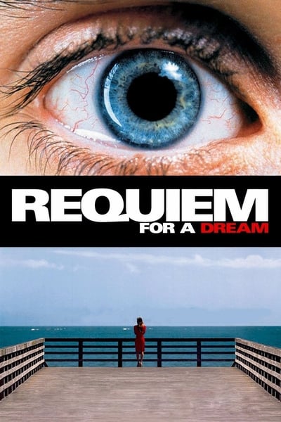 ดูหนังออนไลน์ฟรี Requiem for a Dream (2000) บทสวดแด่วันที่ฝันสลาย