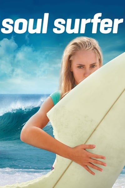 ดูหนังออนไลน์ฟรี Soul Surfer (2011) หัวใจกระแทกคลื่น