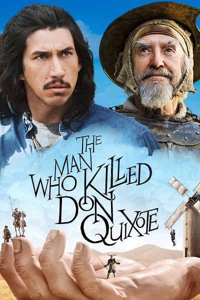 ดูหนังออนไลน์ฟรี The Man Who Killed Don Quixote (2018)