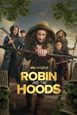 ดูหนังออนไลน์ฟรี Robin and the Hoods (2024)