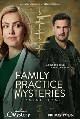 ดูหนังออนไลน์ฟรี Family Practice Mysteries: Coming Home (2024)